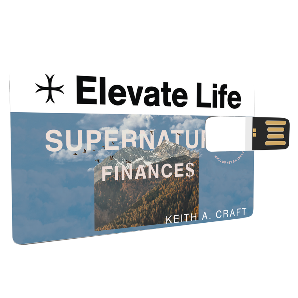 a USB card reading 'Elevate Life Supernatural Finance$,' emphasizing the importance of stewardship and generosity.
