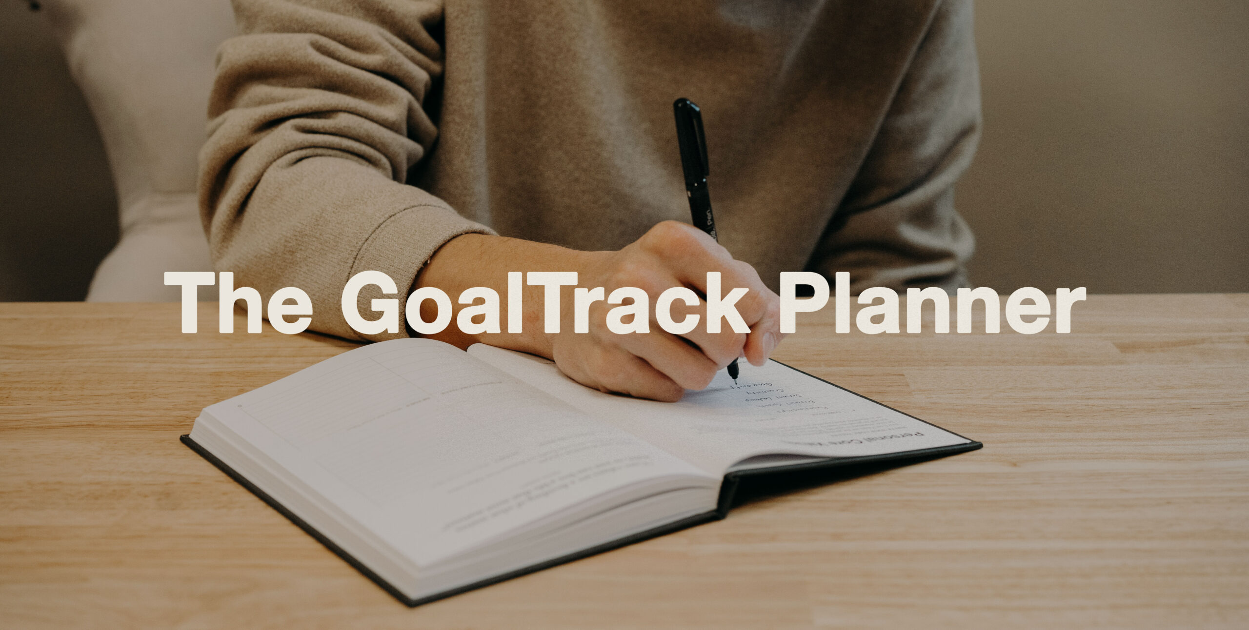 The GoalTrack Planner