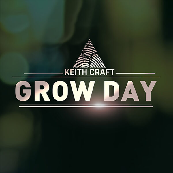 Keith Craft Grow Day