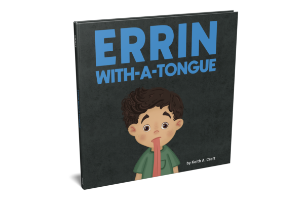 Cover of ‘Errinn with-a-tongue’ showing a boy with a long tongue hanging down, illustrating the impact of negative words.